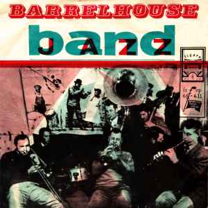Barrelhouse Jazzband ‎– Mister Sheik / Basin Street Blues / Morning Blues / Vinegar And Oil  (1968)