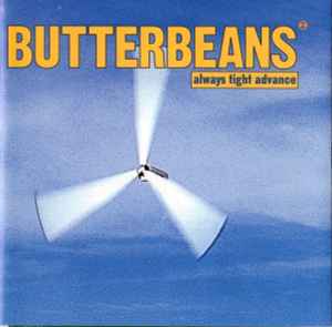 Butterbeans ‎– Always Tight Advance     CD