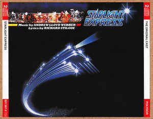 Andrew Lloyd Webber ‎– Starlight Express - The Original Cast