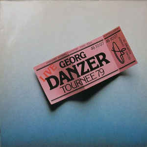 Georg Danzer ‎– Danzer Live - Tournee 79  (1979)