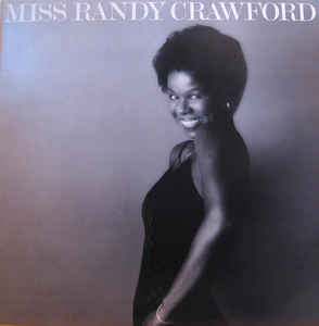 Randy Crawford ‎– Miss Randy Crawford  (1977)