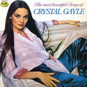 Crystal Gayle ‎– The Most Beautiful Songs Of Crystal Gayle  (1981)
