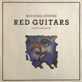 Red Guitars ‎– National Avenue (Sunday Afternoon)  (1986)