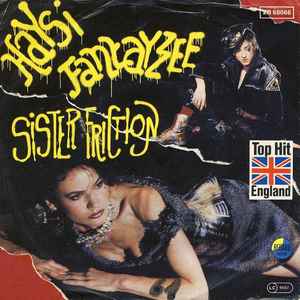Haysi Fantayzee ‎– Sister Friction  (1983)     7"