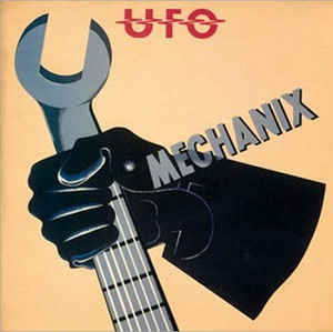 UFO ‎– Mechanix  (1982)