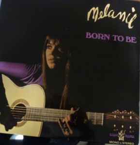 Melanie ‎– Born To Be  (1968)
