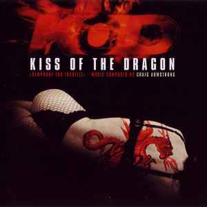 Craig Armstrong ‎– Kiss Of The Dragon: Symphony For Isabelle  (2001)     CD
