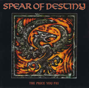 Spear Of Destiny ‎– The Price You Pay  (1988)