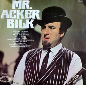 Mr. Acker Bilk And His Paramount Jazz Band* ‎– Mr. Acker Bilk