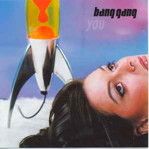 Bang Gang ‎– You  (1999)     CD