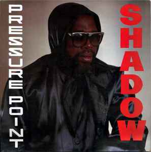 Shadow ‎– Pressure Point  (1989)