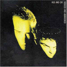 Hue And Cry* ‎– Seduced And Abandoned  (1987)