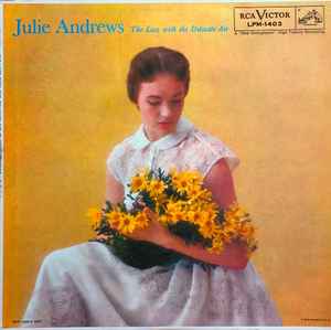 Julie Andrews ‎– The Lass With The Delicate Air  (1957)