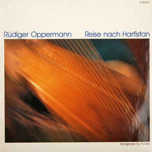 Rüdiger Oppermann – Reise Nach Harfistan  (1992)     CD