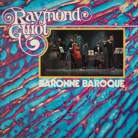 Raymond Guiot ‎– Baronne Baroque  (1973)