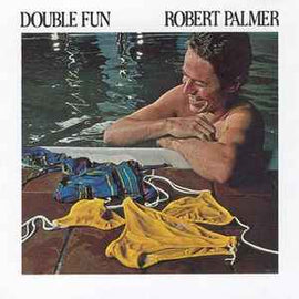 Robert Palmer ‎– Double Fun