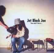 Jet Black Joe ‎– You Ain't Here..  (1994)     CD