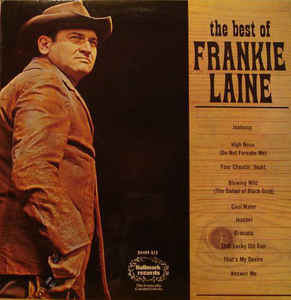 Frankie Laine ‎– The Best Of Frankie Laine  (1967)