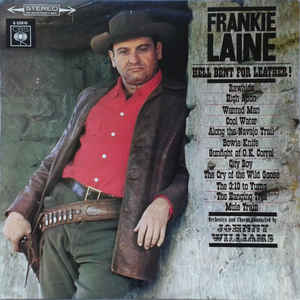 Frankie Laine ‎– Hell Bent For Leather!  (1968)