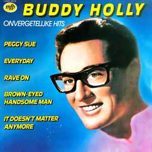Buddy Holly ‎– Onvergetelijke Hits  (1980)