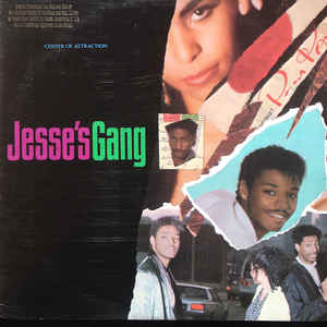 Jesse's Gang ‎– Centre Of Attraction  (1987)