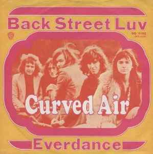Curved Air ‎– Back Street Luv  (1971)
