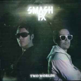 Smash FX ‎– Two Worlds  (2008)     CD