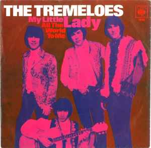 The Tremeloes ‎– My Little Lady  (1968)     7"