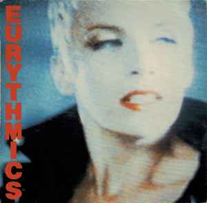 Eurythmics ‎– Be Yourself Tonight  (1985)