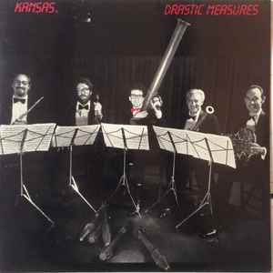 Kansas ‎– Drastic Measures  (1983)