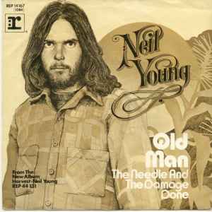 Neil Young ‎– Old Man  (1972)     7"