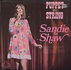Sandie Shaw ‎– Puppet On A String  (1971)