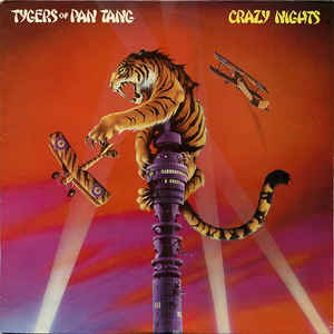Tygers Of Pan Tang ‎– Crazy Nights  (1981)