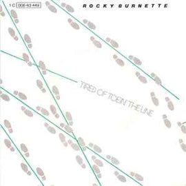 Rocky Burnette ‎– Tired Of Toein' The Line  (1979)