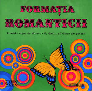 Romanticii ‎– Rondelul Cupei De Murano  (1973)