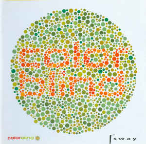 Colorblind ‎– Sway  (1998)