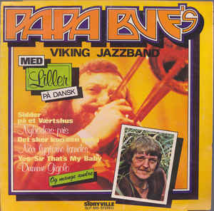 Papa Bue's Viking Jazzband Med Liller ‎– Med Liller På Dansk  (1974)