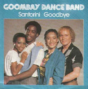 Goombay Dance Band ‎– Santorini Goodbye  (1982)