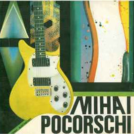 Mihai Pocorschi ‎– Mihai Pocorschi  (1988)