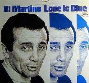 Al Martino ‎– Love Is Blue  (1968)