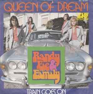 Randy Pie & Family* ‎– Queen Of Dream  (1972)     7"