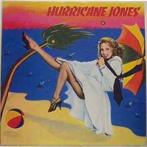 Hurricane Jones ‎– Hurricane Jones  (1981)