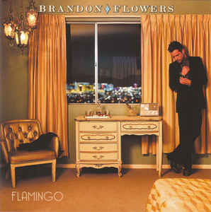 Brandon Flowers ‎– Flamingo  (2010)