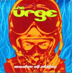 The Urge ‎– Master Of Styles  (1998)     CD