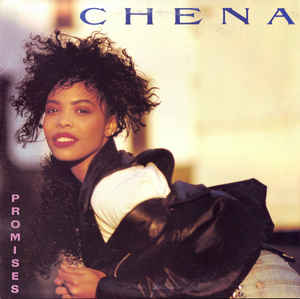Chena ‎– Promises  (1989)