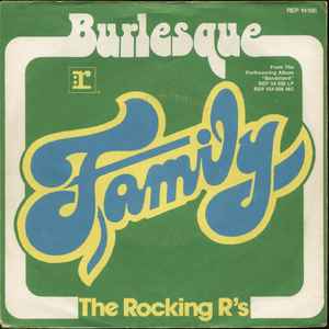 Family ‎– Burlesque  (1972)     7"