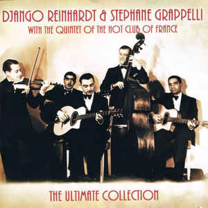 Django Reinhardt & Stephane Grappelli* With The Quintet Of The Hot Club Of France* ‎– The Ultimate Collection  (2008)     CD