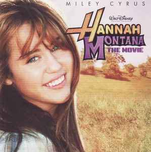 Miley Cyrus, Hannah Montana ‎– Hannah Montana The Movie  (2009)     CD