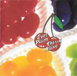 Eve's Plum ‎– Cherry Alive  (1995)     CD