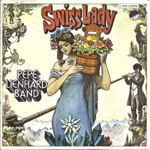 Pepe Lienhard Band ‎– Swiss Lady  (1977)